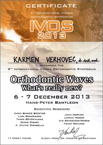 2013.12.06.-07 | Orthodontic Waves | What's really new? | 9th International Vienna Orthodontic Symposium