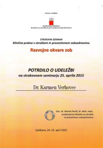 2015.04.24.-25. | Razvojne okvare zob | Klinična praksa v otroškem in preventivnem zobozdravstvu